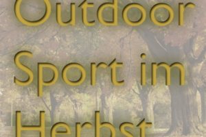 outdoor sport im herbst beitragsbild